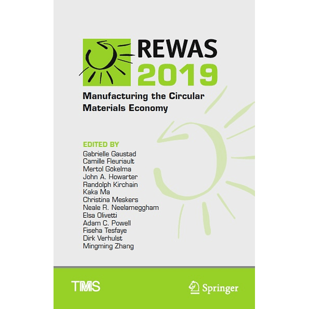 REWAS 2019: Manufacturing the Circular Materials Economy