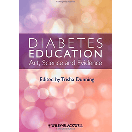  Diabetes Education: Art, Science and Evidence 