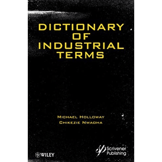  Dictionary of Industrial Terms 