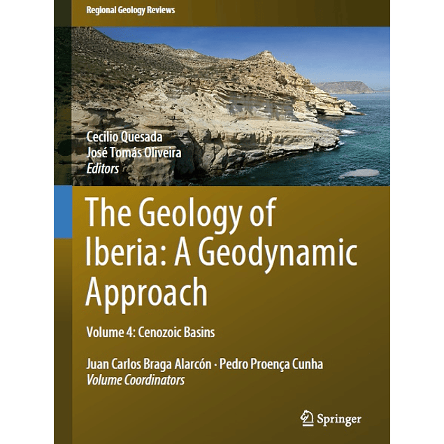 The Geology of Iberia: A Geodynamic Approach: Volume 4: Cenozoic Basins