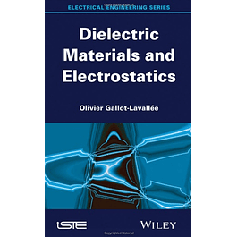 Dielectric Materials and Electrostatics