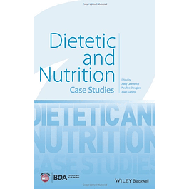  Dietetic and Nutrition: Case Studies 