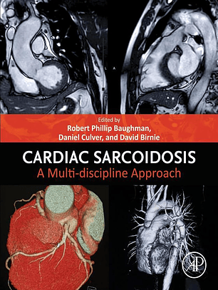 Cardiac Sarcoidosis: A Multi-discipline Approach