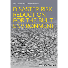  Disaster Risk Reduction for the Built Environment 