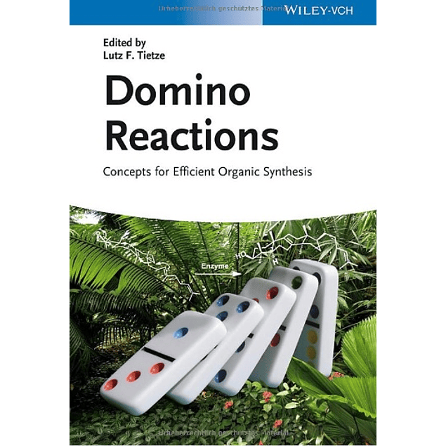 Domino Reactions: Concepts for Efficient Organic Synthesis