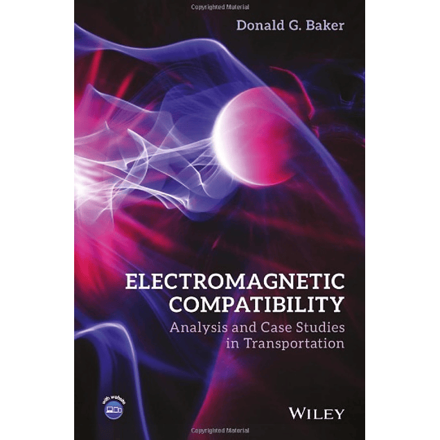  Electromagnetic Compatibility: Analysis and Case Studies in Transportation 