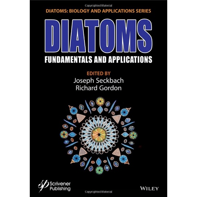 Diatoms: Fundamentals and Applications