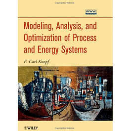  Modeling, Analysis and Optimization of Process and Energy Systems 
