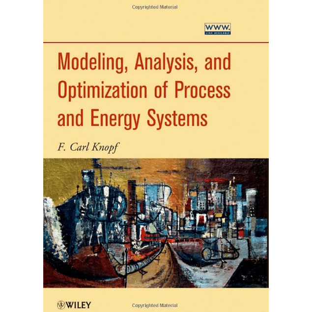  Modeling, Analysis and Optimization of Process and Energy Systems 
