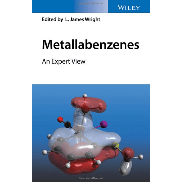  Metallabenzenes: An Expert View 