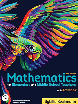 Mathematics for Elementary and Middle School Teachers with Activities 6th Edition