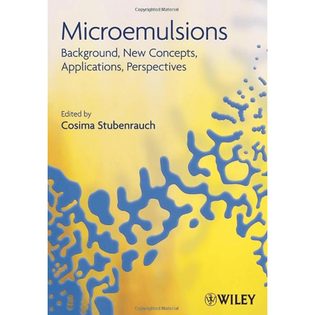  Microemulsions: Background, New Concepts, Applications, Perspectives 