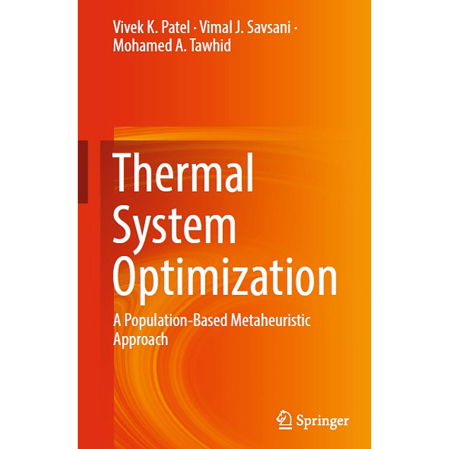 Thermal System Optimization: A Population-Based Metaheuristic Approach