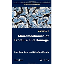Micromechanics of Fracture and Damage