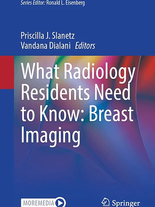 What Radiology Residents Need to Know: Breast Imaging