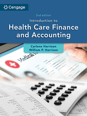 Introduction to Health Care Finance and Accounting 2nd Edition