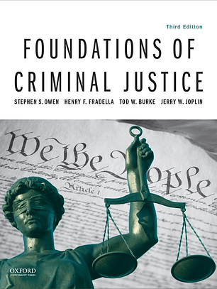 Foundations of Criminal Justice 3rd Edition