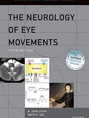 The Neurology of Eye Movements 5th Edition