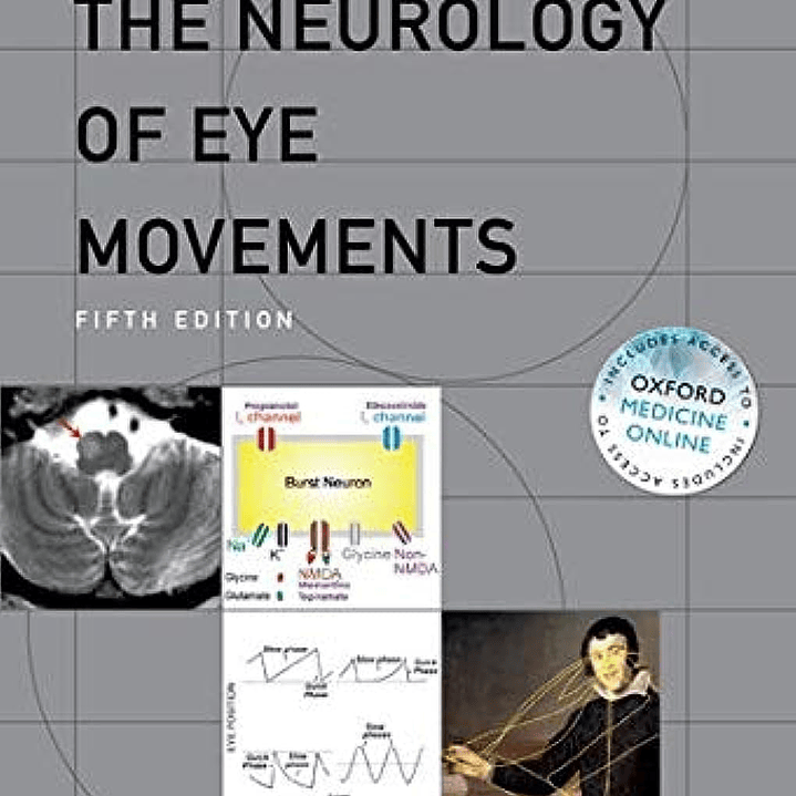 The Neurology of Eye Movements 5th Edition 1