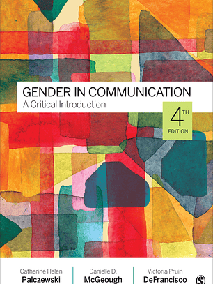 Gender in Communication: A Critical Introduction 4th Edition
