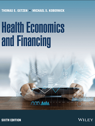 Health Economics and Financing 6th Edition