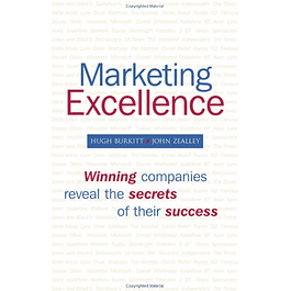  Marketing Excellence: Winning Companies Reveal the Secrets of Their Success 