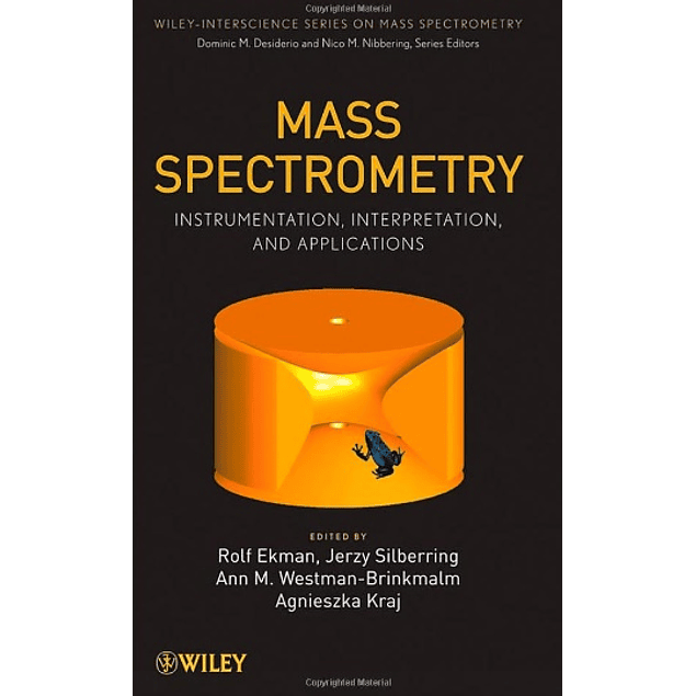  Mass Spectrometry: Instrumentation, Interpretation, and Applications 