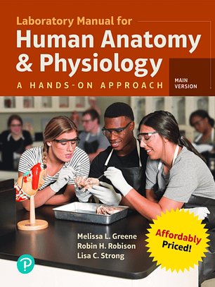 Laboratory Manual for Human Anatomy & Physiology: A Hands-on Approach, Main Version