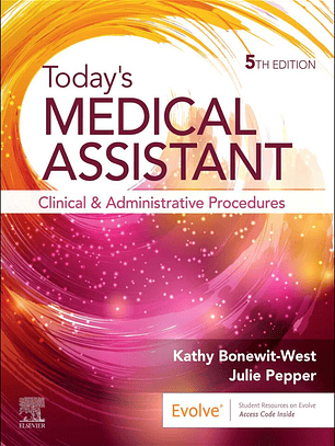 Today's Medical Assistant 5th Edition