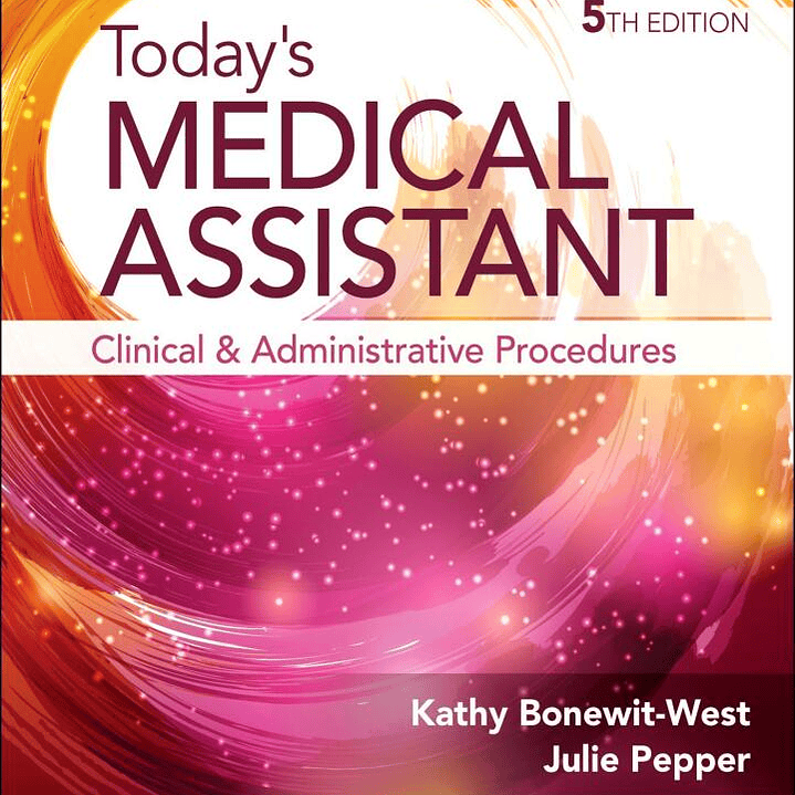 Today's Medical Assistant 5th Edition 1