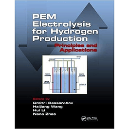  PEM Electrolysis for Hydrogen Production: Principles and Applications 