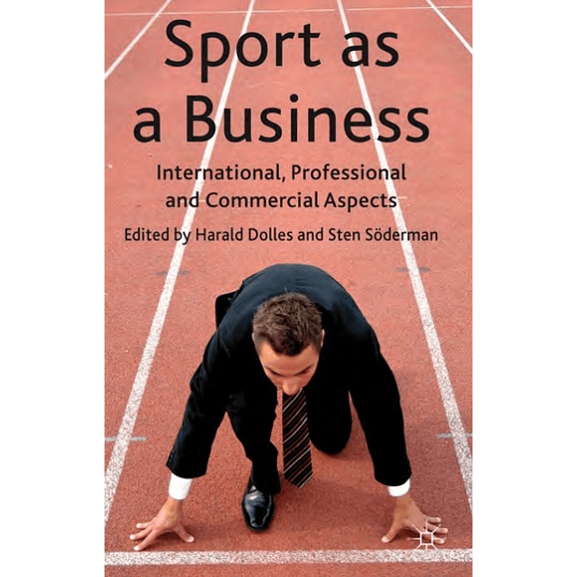  Sport as a Business: International, Professional and Commercial Aspects 