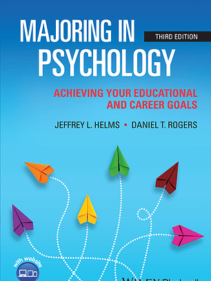 Majoring in Psychology: Achieving Your Educational and Career Goals 3rd Edition