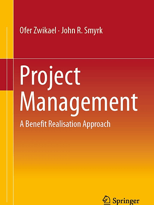 Project Management: A Benefit Realisation Approach