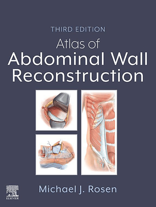Atlas of Abdominal Wall Reconstruction 3rd Edition