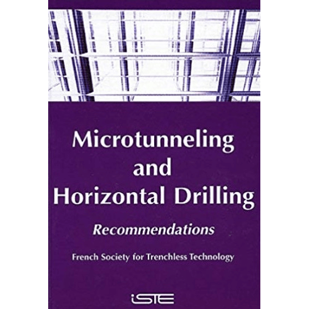  Microtunneling and Horizontal Drilling: Recommendations 