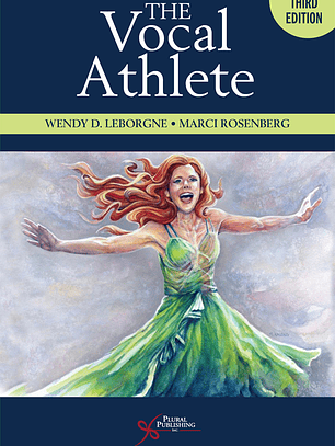 The Vocal Athlete 3rd Edition