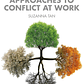 Positive Approaches to Conflict at Work - thumbnail 2