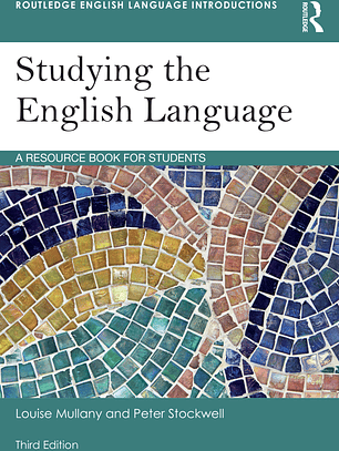 Studying the English Language: A Resource Book for Students 