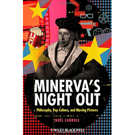  Minerva's Night Out: Philosophy, Pop Culture, and Moving Pictures 
