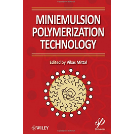 Miniemulsion Polymerization Technology