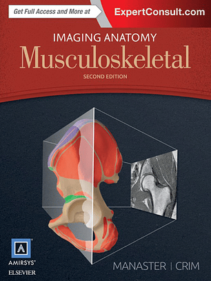 Imaging Anatomy: Musculoskeletal 2nd Edition