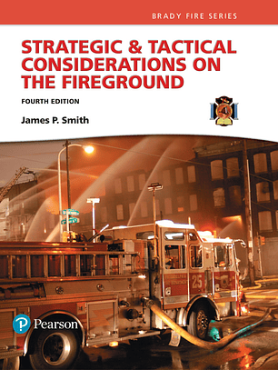 Strategic & Tactical Considerations on the Fireground 4th Edition