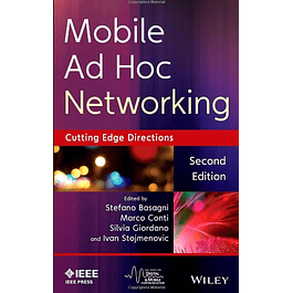 Mobile Ad Hoc Networking: Cutting Edge Directions