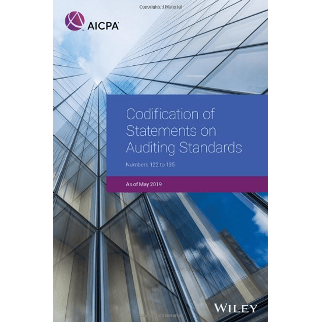 Codification of Statements on Auditing Standards 2019: Numbers 122 to 135