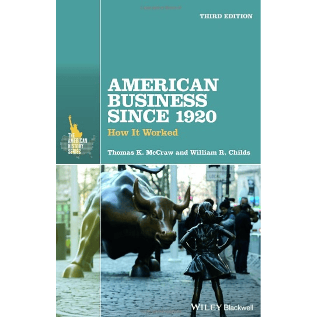 American Business Since 1920: How It Worked