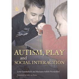  Autism, Play and Social Interaction 