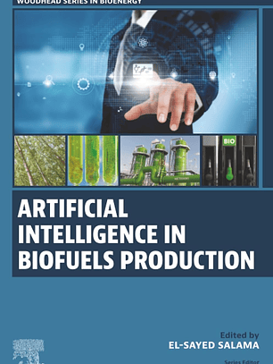 Artificial Intelligence in Biofuels Production 