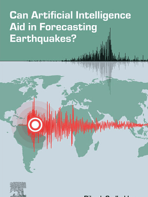 Can Artificial Intelligence Aid in Forecasting Earthquakes?