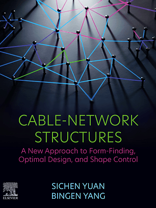 Cable-Network Structures: A New Approach to Form Finding, Optimal Design, and Shape Control